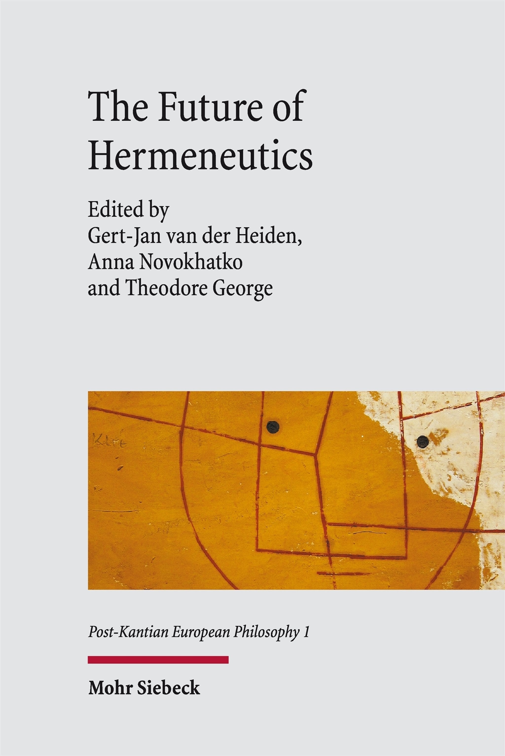 Cover image for The Future of Hermeneutics ISBN 9783162002426